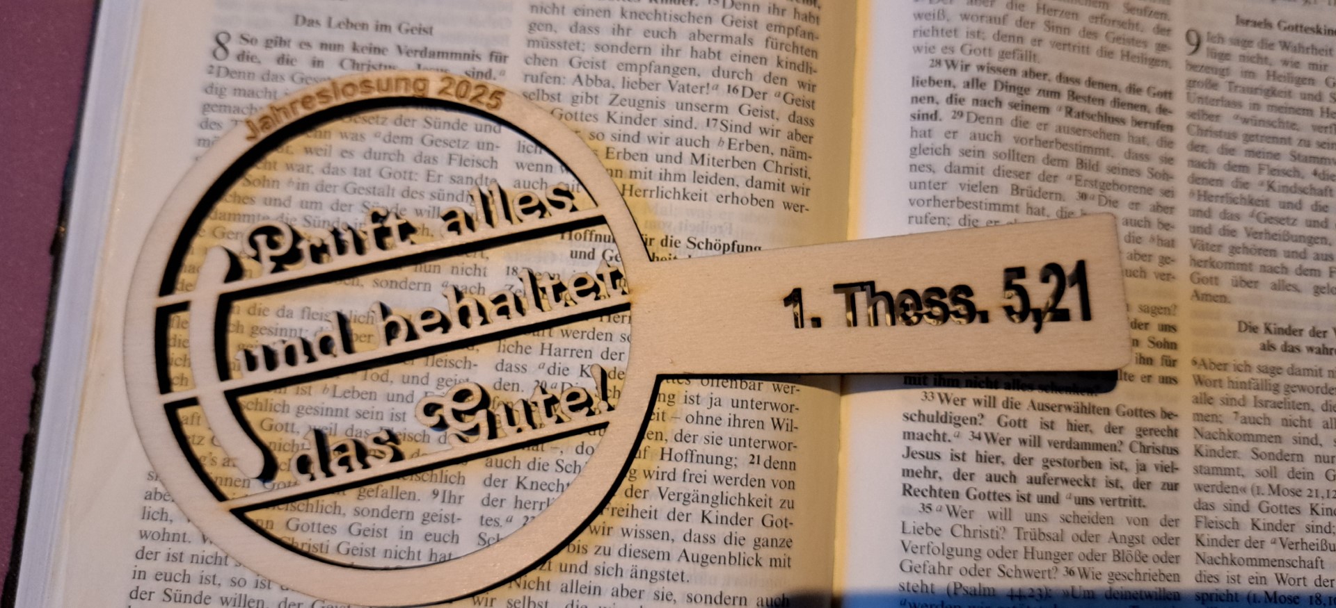 "Prüfet alles und behaltet das Gute!"